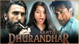 DHURANDHAR PART 1/3 MOVIE REACTION | Ranveer Singh | Akshaye Khanna | Sanjay Dutt | R. Madhavan