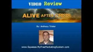 Alive After Crisis by Anthony Trister | My Unbiased Opinion of Alive After Crisis