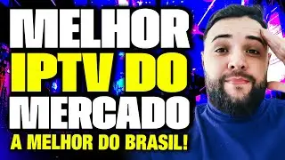 Melhor IPTV do Mercado?✅Veja Agora Qual &eacute; a Melhor IPTV do Mercado!