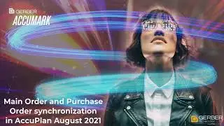 AccuPlan Main Order and Purchase Order synchronization
