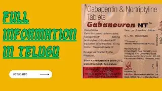 Gabaneuron nt tablet complete information in telugu