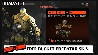 EVOLVE Free Bucket Predator Skin / Bucket Sentry Gun Challenge (PS4 Gameplay)