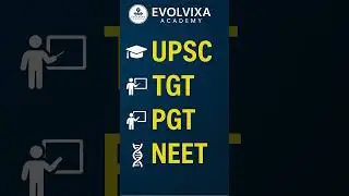 Free UPSC, TGT, PGT & NEET Notes, Courses and Test Series | evolvixa Academy