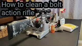 How to clean a bolt action rifle