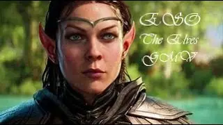 ESO The Elves |GMV| Tomorrow We Fight
