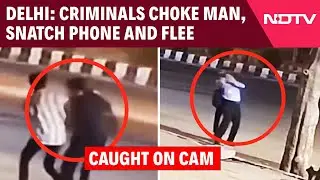 Delhi News | Criminals Choke Delhi Man At Bus Stand, Snatch Phone And Flee