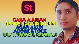 CARA MENGAJUKAN APPEAL ADOBE STOCK KONTRIBUTOR YANG TERKENA DEACTIVATED 2025 UNTUK PEMULA