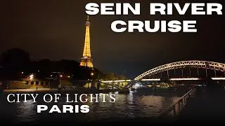 Night Seine River Cruise | Paris Travel vlog | Things to do in Paris