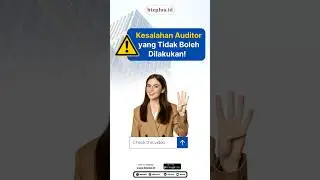 4 Kesalahan Auditor yang Tidak Boleh Dilakukan
