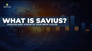 What is Savius. Mission and Vision of our Prop House