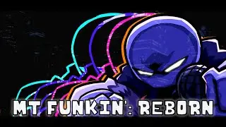 Friday Night Funkin' MT FUNKIN': REBORN Full Mod Showcase | (FNF Mobile/V-Slice Support)