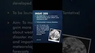 INSAT-3DS is an Indian meteorological satellite planned to be launched in January 2024 by the ISRO🇮🇳