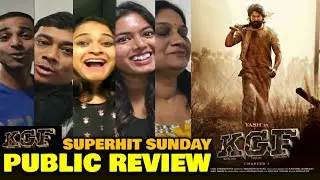 KGF Movie SUPERHIT SUNDAY Public Review | Yash, Mouni Roy, Srinidhi Shetty | Chapter 1