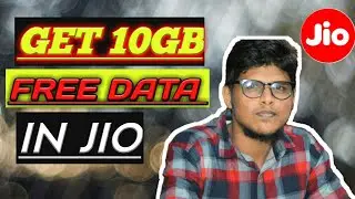 get 10gb free data jio ! how to get 10gb data free