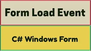 Load Event In C Sharp Windows Form Application