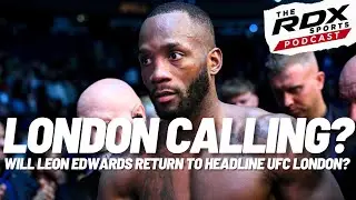 Matchmaking #UFCLondon: Which British UFC fighters should join the card? | The RDX Sports Podcast