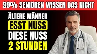 M&auml;nner &uuml;ber 50: 5 N&uuml;sse, die Testosteron steigern &ndash; 2, die es zerst&ouml;ren! | Senioren Gesundheit