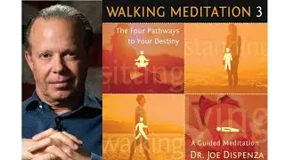 FULL GUIDED MEDITATION WITH DR. JOE DISPENZA | THE FOUR PATHWAYS TO YOUR DESTINY