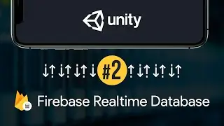 Unity Firebase Realtime Database #2