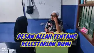 AMANAT ALLAH TA'ALA TENTANG BUMI DAN ALAM SEMESTA