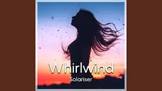Whirlwind (Extended Mix)