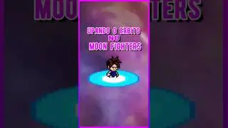 UPANDO O ERBITO NO MOON FIGHTERS #shorts