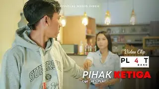 PLAT BAND_Pihak Ke Tiga(Video Clip) #iiesplatchannel #single #Terbaru #2025