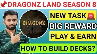 Season 8 Guide &ndash; Build Decks, Earn Rewards & Play Dragonz Land 🌿💰