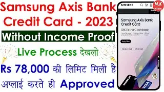 Samsung Axis Bank Credit Card Apply 2023 | Samsung Credit Card Apply 2023 | Samsung Axis Credit Card