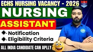 Latest ECHS Nurse Vacancy 2026 | Eligibility, Salary, Apply #job