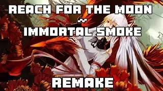[Touhou 8] Reach For The moon ~ Immortal Smoke (Midi)