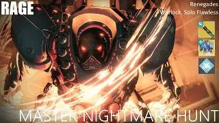 Solo Flawless Master Nightmare Hunt - Rage: Warlock, Renegades