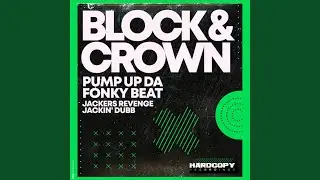 Pump up da Fonky Beat (Jackers Revenge Jackin' Dubb)
