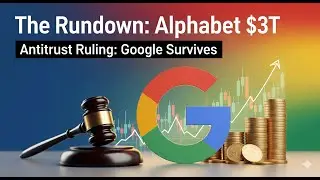 Alphabet hits $3T! Google just dodged a breakup &mdash; but is Big Tech too powerful to regulate?
