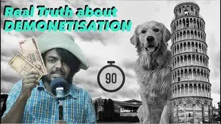 Real Truth about DEMONETISATION| 90S Nonsense Fake Facts |E2