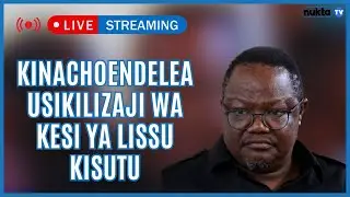 #LIVE:🔴KINACHOENDELEA KESI YA TUNDU LISSU MAHAKAMA YA KISUTU MUDA HUU