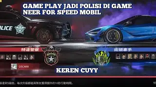 GAME PLAY JADI POLISI DI GAME NEER FOR SPEED MOBIL WAH KEREN POL#needforspeedmobile #trendingyoutube