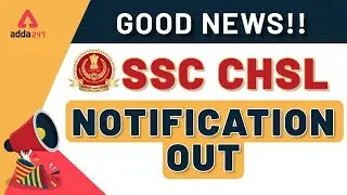 SSC CHSL Notification 2020-21 Out | Adda247
