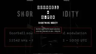 Doorbell oddity #shortwave #shortwaveoddity #oddities #shortwaveradio #shortwaveinvestigations