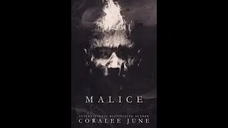 Malice - Malice Mafia by CoraLee June | Dark Mafia Romance AudioBook ( part 2 )