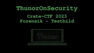 Testbild Challenge from Crate-CTF 2023 (Forensics Tutorial)