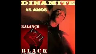 Dinamite 96 15 anos