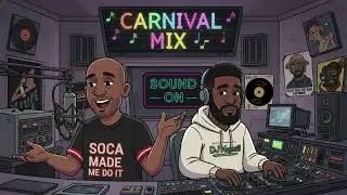 2026 Soca Teaser - Carnival Mix Radio Show: Jan. 10