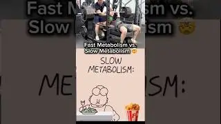 FAST METABOLISM VS. SLOW METABOLISM!!? 😳👀