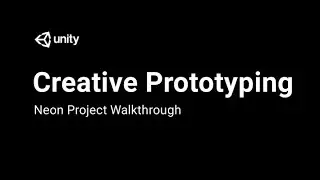 Creative Prototyping: Neon Walkthrough - Overview and Goals [1/6] Live 2017/1/10