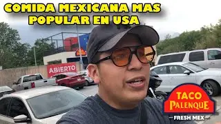 FAMOSO RESTAURANTE de COMIDA MEXICANA EN ESTADOS UNIDOS LLEGA a M&Eacute;XICO | TACO PALENQUE en MONTERREY