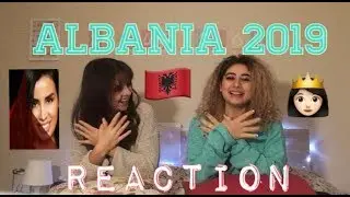 REACTION : ALBANIA - EUROVISION 2019