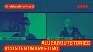 #architettidicontesti: con Alice Siracusano CEO @LUZ About Stories.