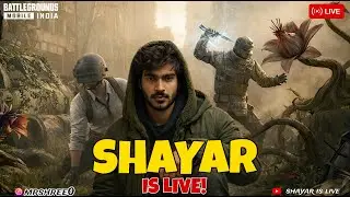 SHAYAR IS LIVE | RANK PUSH | BGMI LIVE STREAM | GRIND MODE ON | #bgmi #pubg #shayarislive #shorts ||