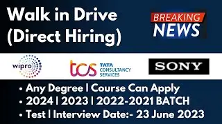 3 Off-Campus Direct Walk in Drive 2024 | 2023 | 2022-20 BATCH No Shortlisting |Date:- 23 June 2023